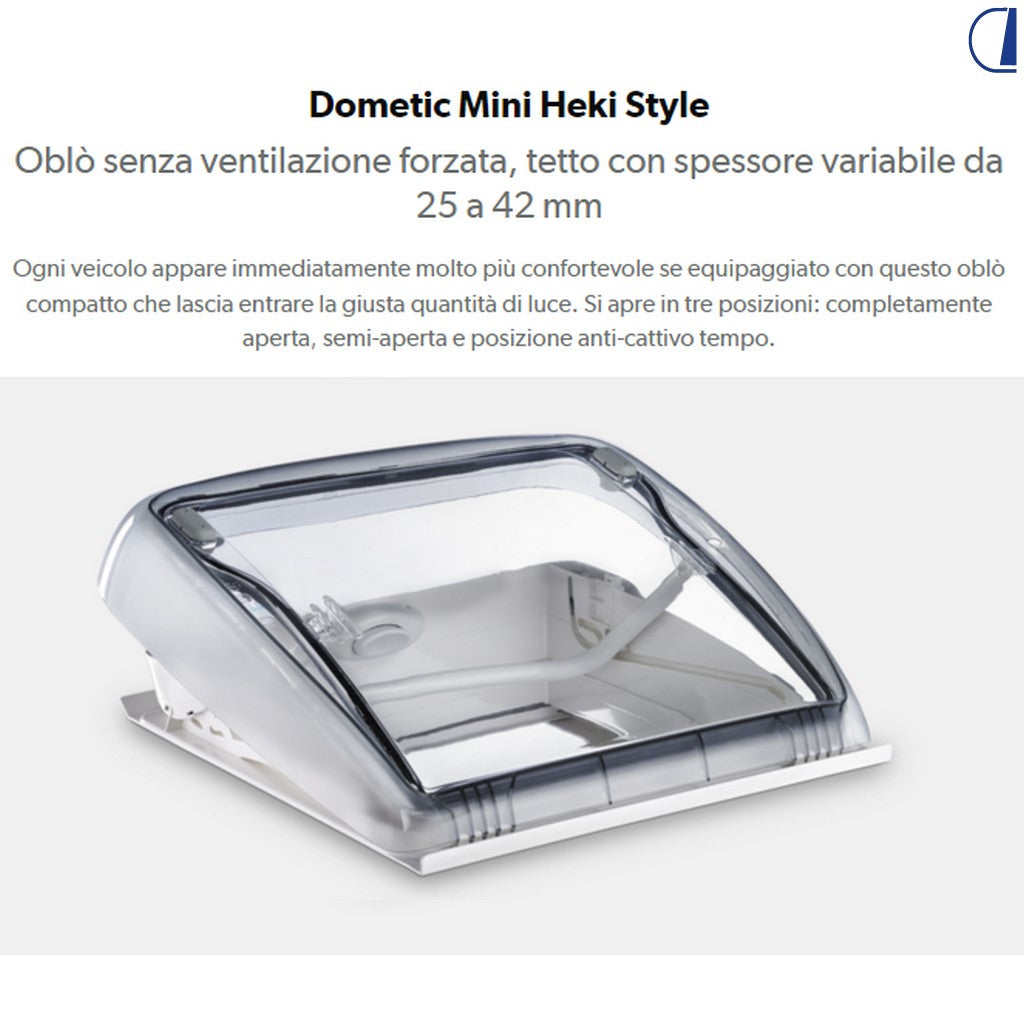 Dometic Oblò Mini Heki Style senza ventilazione, tetto 25–42 mm